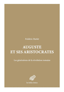 Auguste et ses aristocrates
